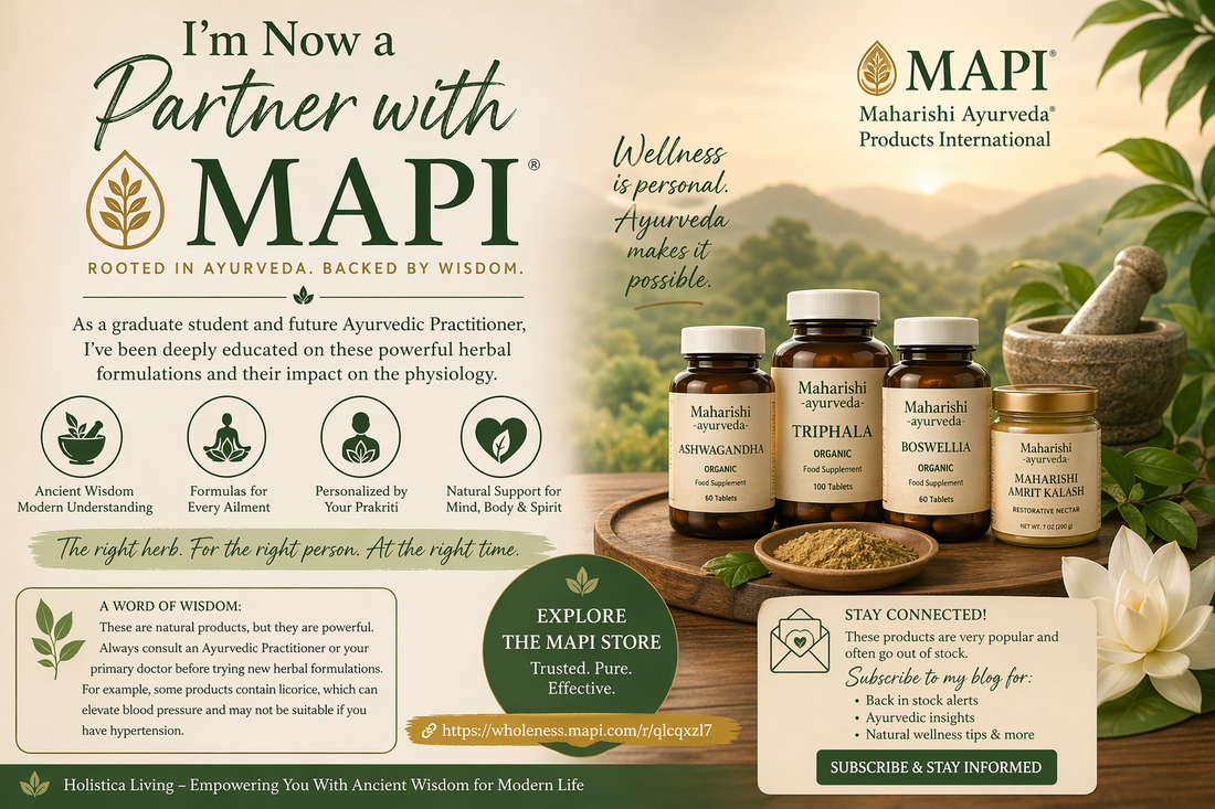 🌿 My Journey Into Partnership with Maharishi Ayurveda Products International (MAPI)